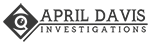 April Davis Investigations